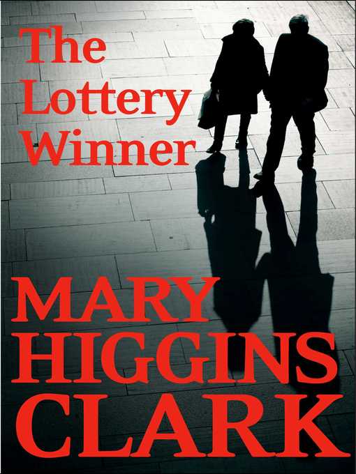 Title details for The Lottery Winner by Mary Higgins Clark - Wait list